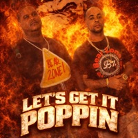 LETS GET IT POPPIN (feat. BEARZONE) - Single - N.G.L$.MACK