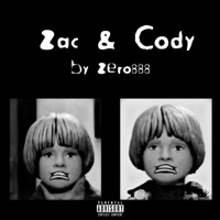 Zac & Cody - Single - Zero888