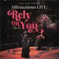 Rely On You (feat. Callie Day)