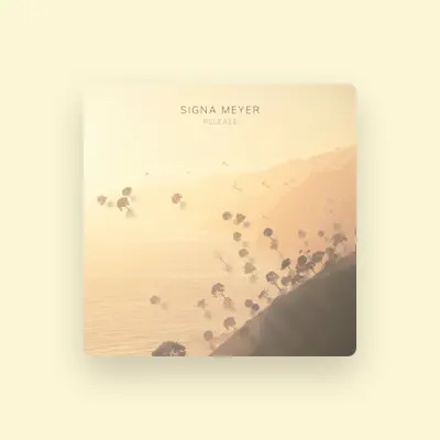 Listen to Signa Meyer, watch music videos, read bio, see tour dates & more!