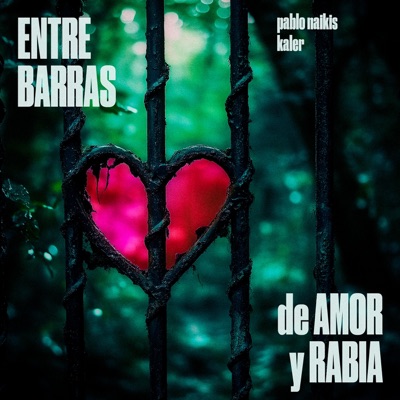 Entre Barras de Amor y Rabia (EBAR) - EP