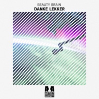 Danke Lekker - Single - Beauty Brain