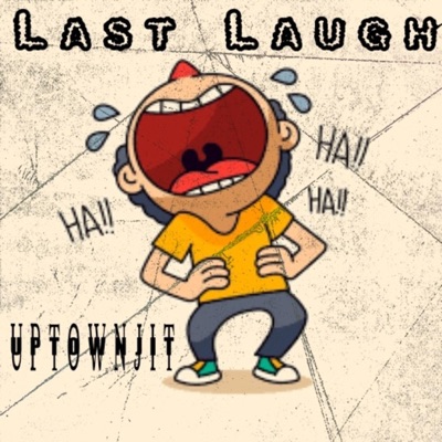 Last Laugh - Single