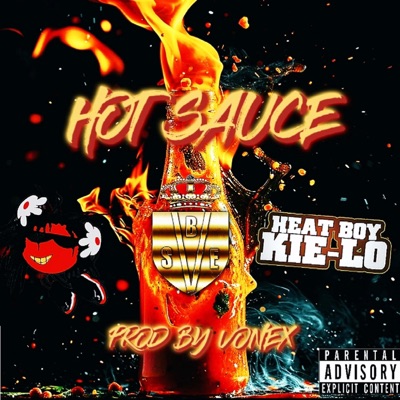 Hot Sauce (feat. Red Dot & Heat Boy Kie-Lo) - Single