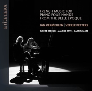 French Music for Piano Four Hands from the Belle Époque