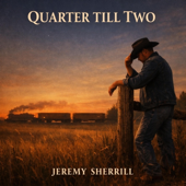 Quarter Till Two song art