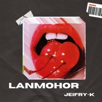 LanMohor - Single - JeifryK