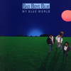 My Blue World - Bad Boys Blue