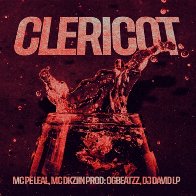 Clericot (feat. OGBeatzz & DJ David LP) - Single