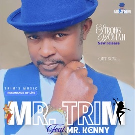 Strong woman (feat. Mr. Kenny) MR. TRIM