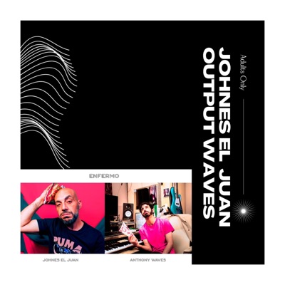 Enfermo (feat. Output Waves) - Single