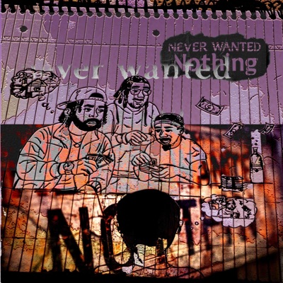 Never Wanted Nothing (feat. Julian Gross) - Single