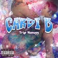 Cardi B - Single - Tripm0neyy