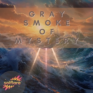Gray Smoke of Mystery - EP
