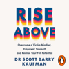 Rise Above - Dr Scott Barry Kaufman