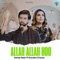 Allah Allah Hoo (feat. Humaira Channa) - Hamza Nasir lyrics