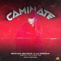 Caminate - Single - La Prenda, Urban Music Real UMR & Brayan Rikurita