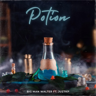 Potion (feat. JuztKP) - Single