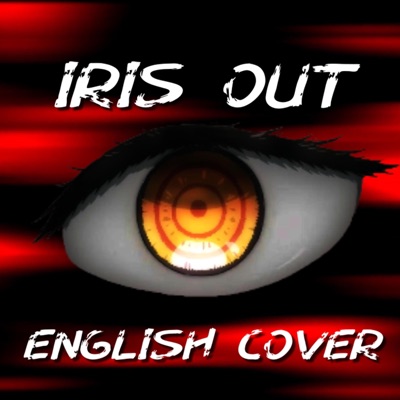 IRIS OUT (feat. Yusa) [English Cover] - Single
