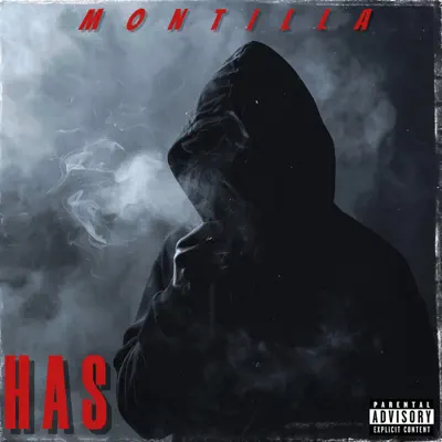 Listen to Has - Single by Montilla