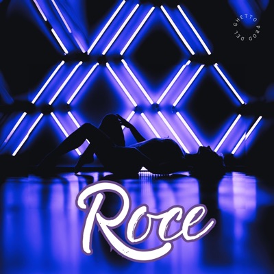 Roce (feat. C.A.G.) - Single