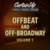 Offbeat and Off-Broadway Karaoke, Vol. 1 (Instrumental) - CurtainUp MTK