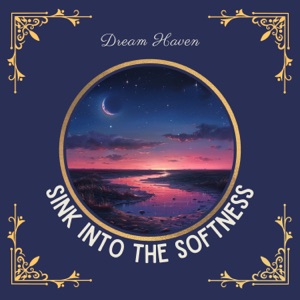 Sink Into the Softness of Your Bed and Sleep Deeply