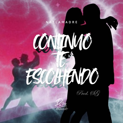 Continuo Te Escolhendo (feat. Natlamadre) - Single