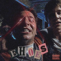 E Hoes - Single - $aint Jojoe
