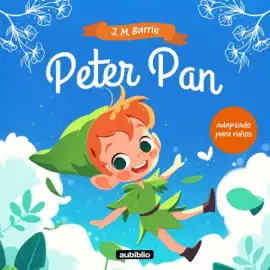 Peter Pan adaptado para niños (Unabridged)