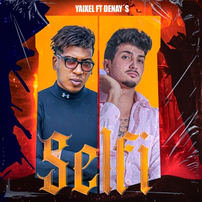 Selfi (feat. Denay's) - Single