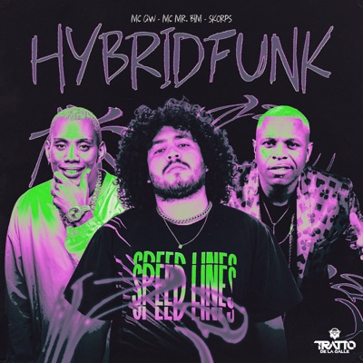 Hybridfunk (feat. Mc Mr. Bim) - Single