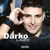 Darko Lazic - Idi Drugome