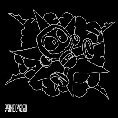 EVERYBODY GOSSO - Single