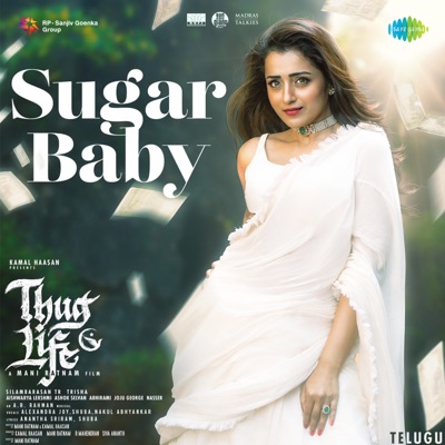 Sugar Baby (From "Thug Life") - Single