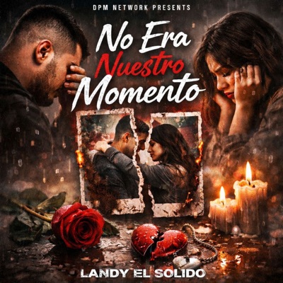 No Era Nuestro Momento - Single