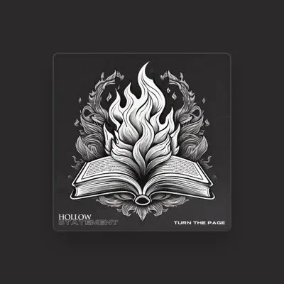 Listen to Hollow Statement, watch music videos, read bio, see tour dates & more!