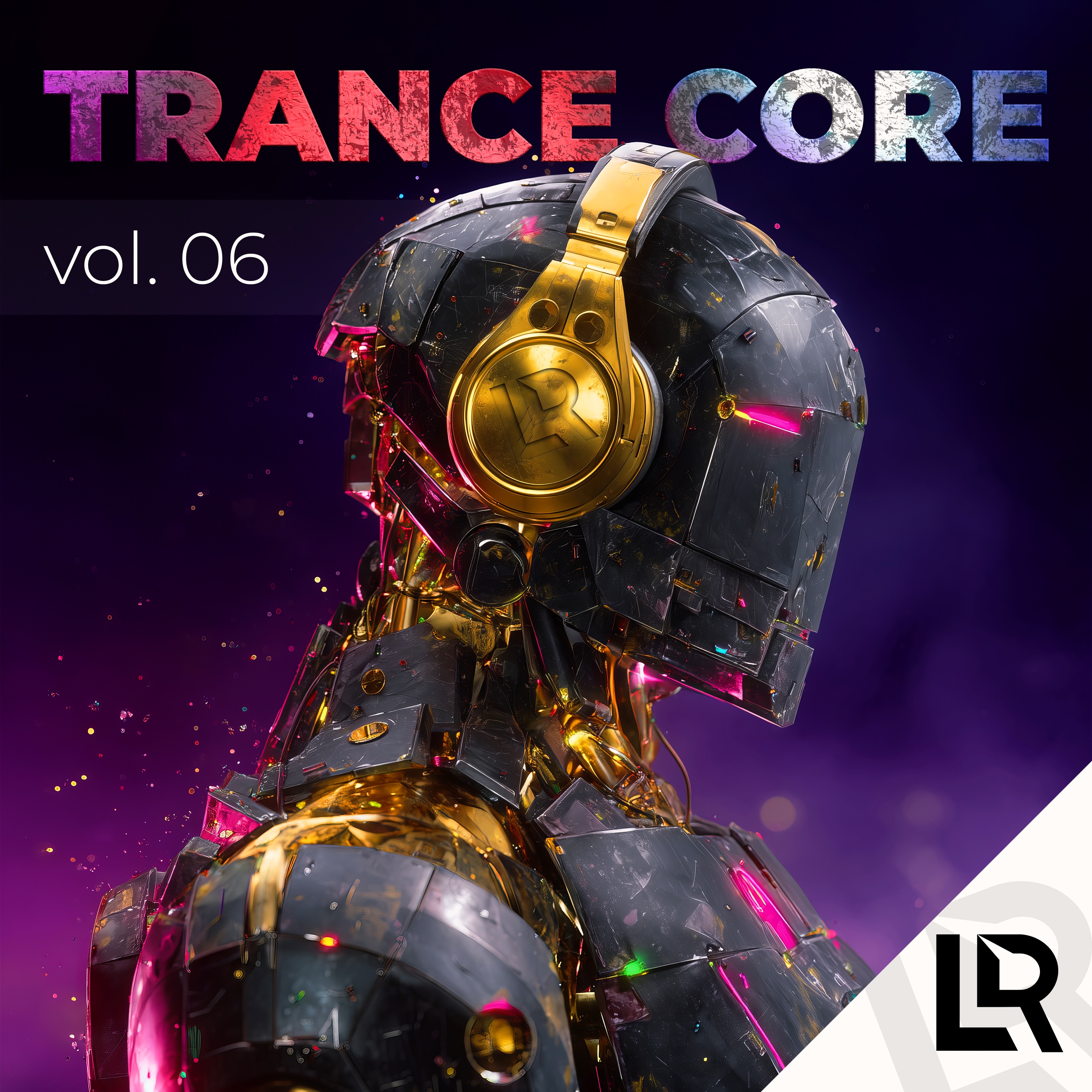 Trance Core Vol.06 - EP