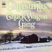 Christmas With The Chuck Wagon Gang - The Chuck Wagon Gang