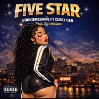FIVE STAR (feat. CurlyGen) - Single - BookieMeShine