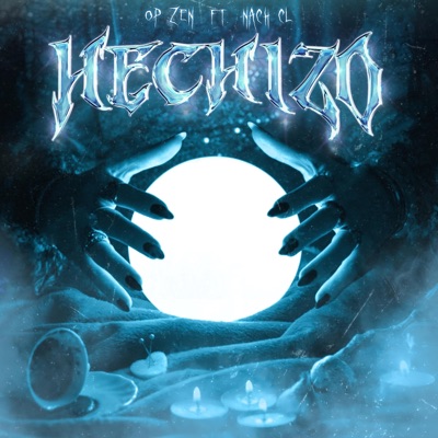 HECHIZO (feat. Nach CL) - Single
