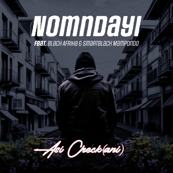Asi check(ani) (feat. Black Afrika & SmartBlack Mampondo)