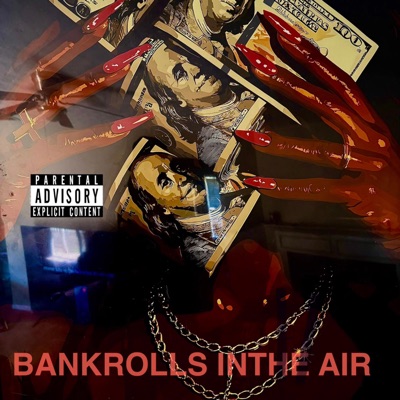 BANKROLLS INTHE AIR - Single