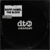 Raffi Habel - The Block