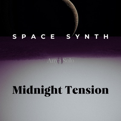 Space Synth / Midnight Tension - Single