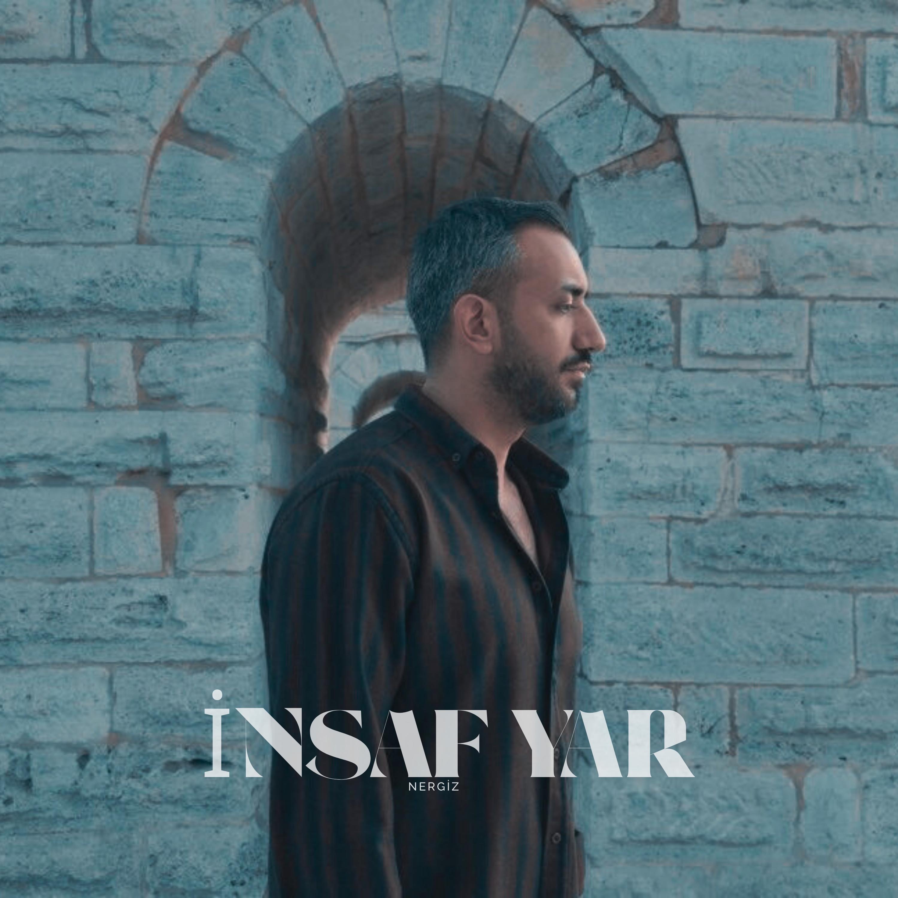 İnsaf Yar - Single