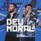 Deu Moral (Ao Vivo) artwork