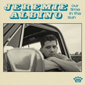 Jeremie Albino - Our Time In The Sun - Zortam Music