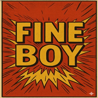 Fine Boy - Single