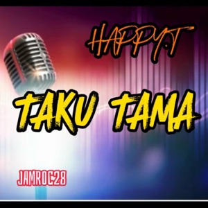 Taku Tama (feat. Happy.T)